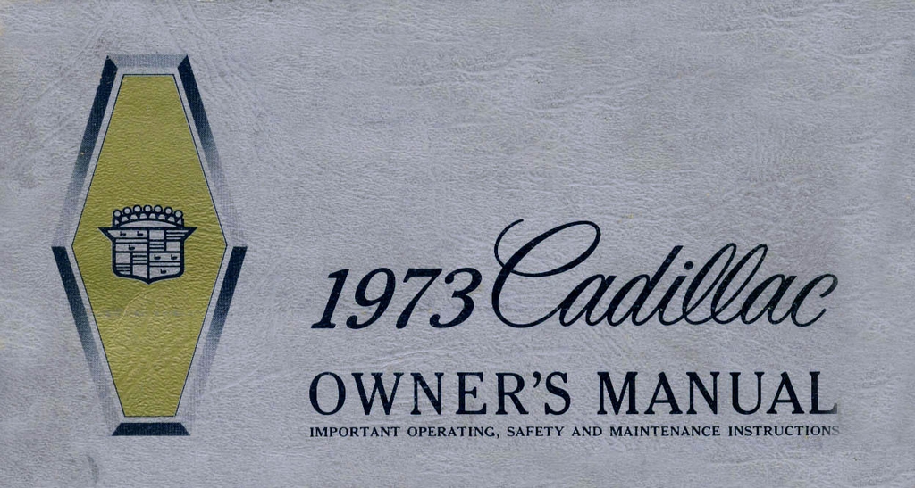 1973 Cadillac Owners Manual